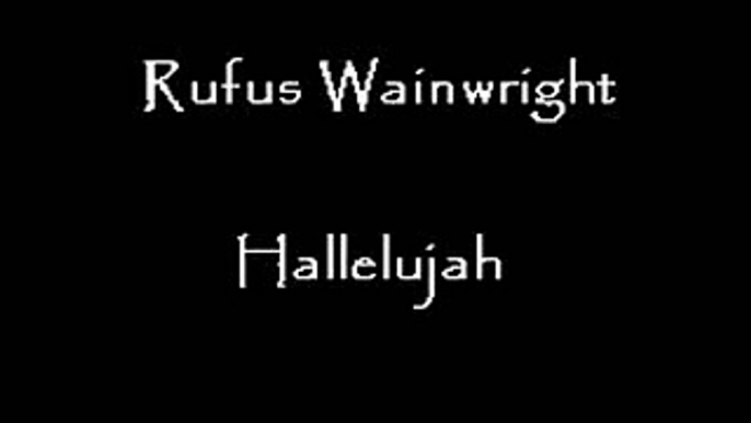 Hallelujah by Rufus Wainwright - lyrics -