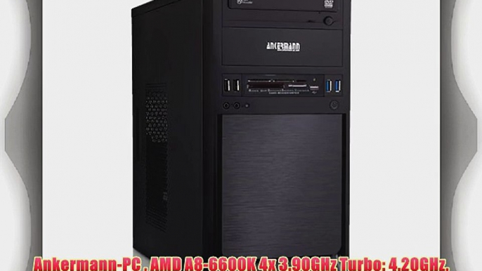 Ankermann-PC  AMD A8-6600K 4x 3.90GHz Turbo: 4.20GHz Gigabyte GeForce GTX 750 2048 MB 8 GB