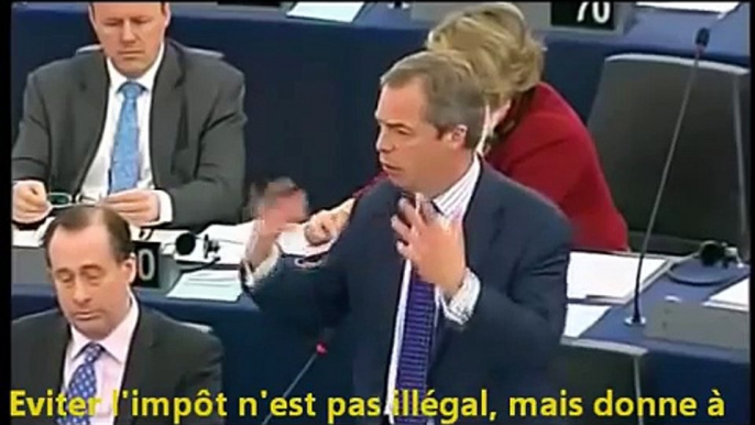 Nigel Farage - J'espère que les contribuables européens écoutent cela !