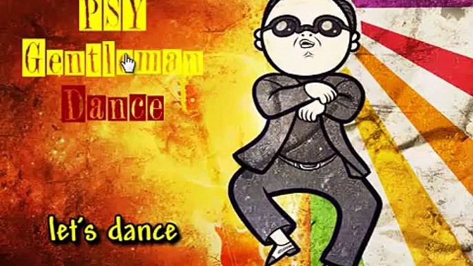 Psy Gentleman Dance