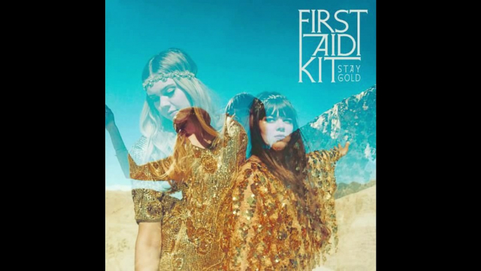 First Aid Kit - Top 10 Songs