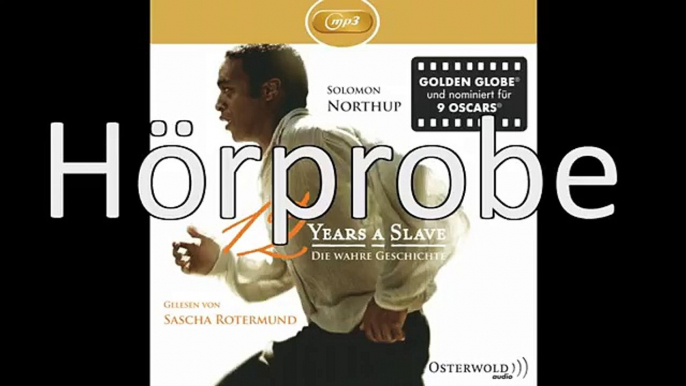 Solomon Northup - Twelve Years a Slave