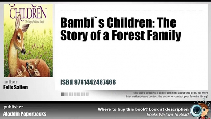 Synopsis | Bambi's Children: The Story Of A Forest Family By Felix Salten