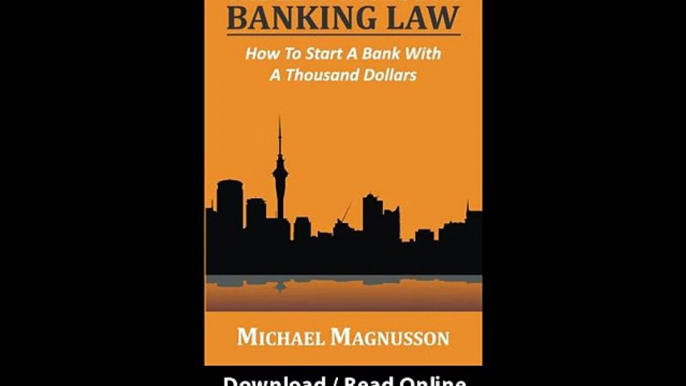 The Land Without A Banking Law How To Start A Bank With A Thousand Dollars EBOOK (PDF) REVIEW