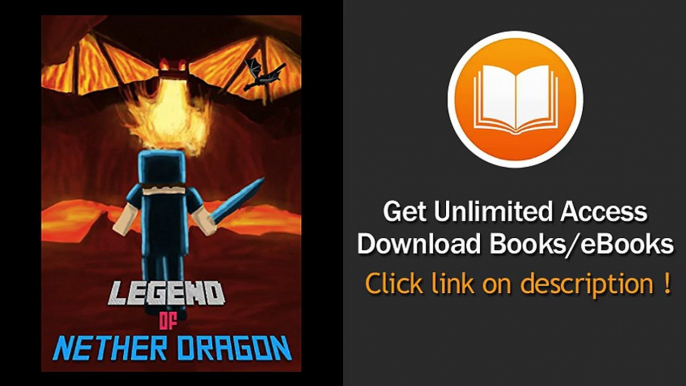 Legend Of Nether Dragon Herobrine And Nether Dragon EBOOK (PDF) REVIEW