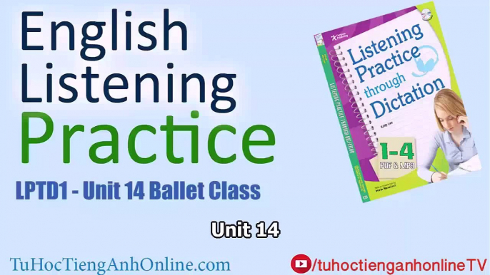 English Listening Practice Unit 14 - Ballet Class