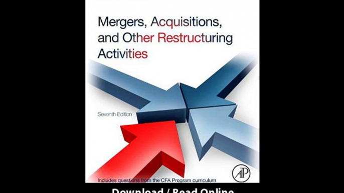 Mergers Acquisitions And Other Restructuring Activities Seventh Edition EBOOK (PDF) REVIEW