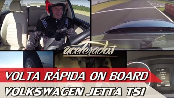 VOLKSWAGEN JETTA TSI - VOLTA RÁPIDA ONBOARD #43 COM RUBENS BARRICHELLO | ACELERADOS