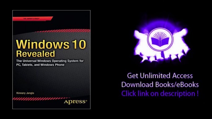 DOWNLOAD Windows 10 Revealed The Universal Windows Operating System for PC, Tablets, and Windows Phone PDF
