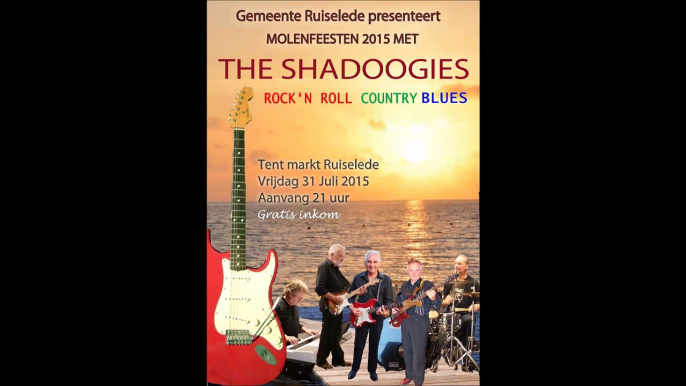 GREAT BALLS OF FIRE - THE SHADOOGIES - MOLENFEESTEN RUISELEDE  2015