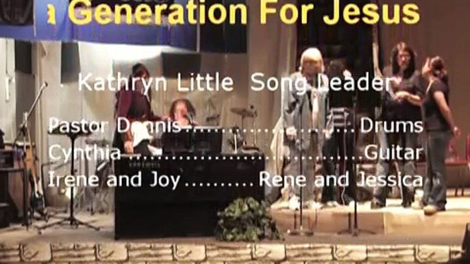 Joshua Generation for Jesus Church Praise and Worship