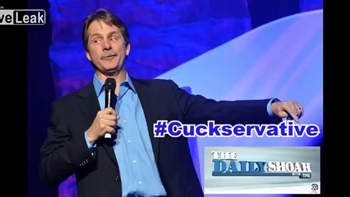 You Might Be A Cuckservative If - Jeff Cucksworthy
