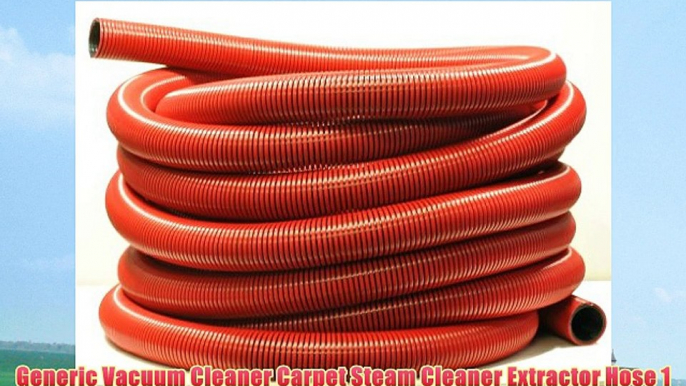 Generic Red Carpet Extractor Hose