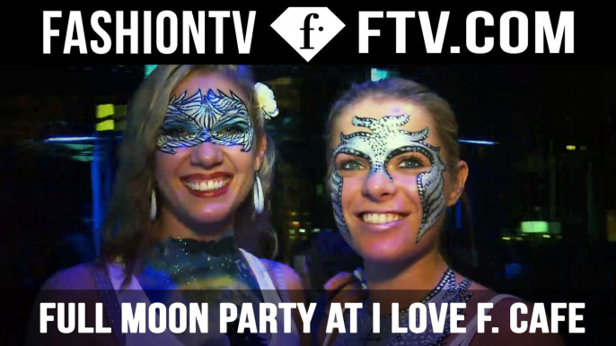 Full Moon Party at I Love F. Cafe Vienna by Michel Adam ft. Maria Mogsolova | FTV.com