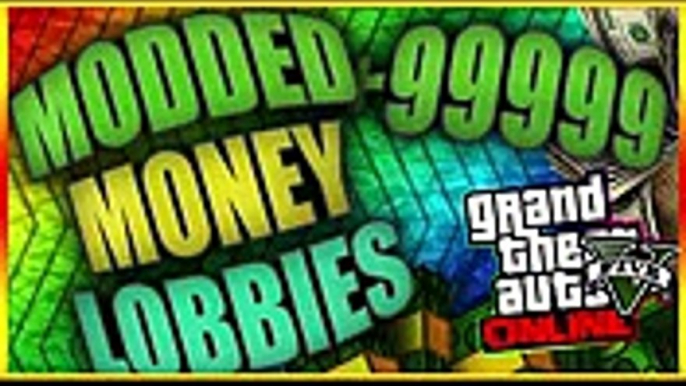 GTA 5 Online : ''MODDED MONEY LOBBIES'' After Patch 1.26/1.28 (Xbox 360, PS3, Xbox One, PS4)