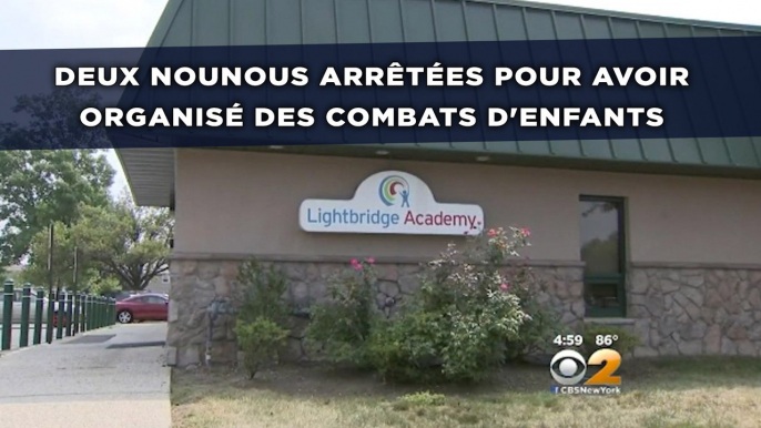 Deux nounous arrêtées pour avoir organisé des combats d'enfants