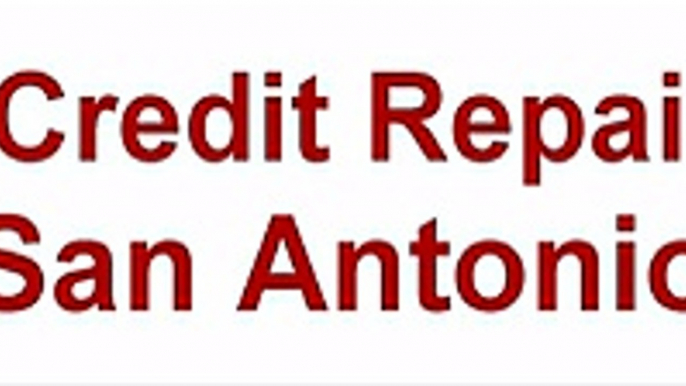 credit repair companies san antonio