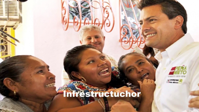 Enrique Peña Nieto - Infrestructochor  " LA CANCION "