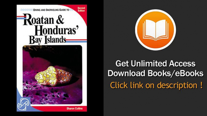 Diving and Snorkeling Guide to Roatan & Honduras' Bay Islands -  eBook