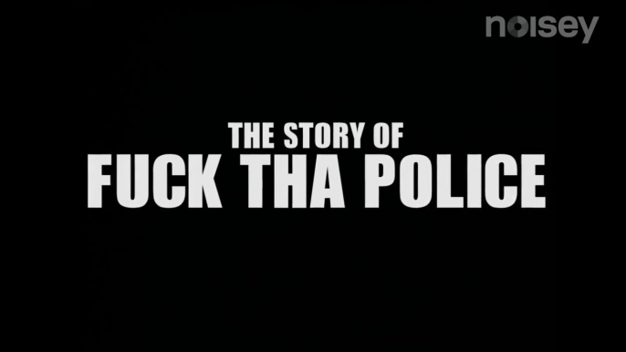 Noisey Films Presents NWA: the Story of "Fuck Tha Police" with Ice Cube & DJ Yella