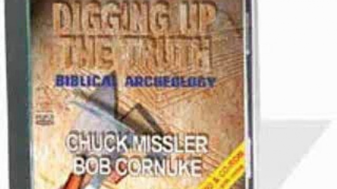 Chuck Missler-Digging up the Truth (Biblical Archeology) part 3