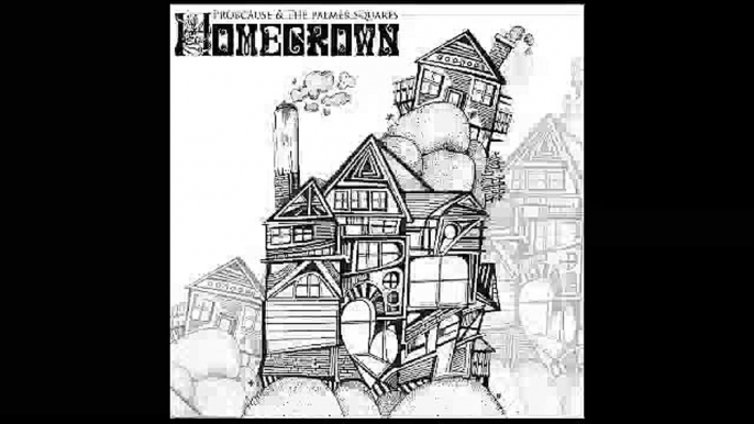 Probcause X The Palmer Squares - Homegrown