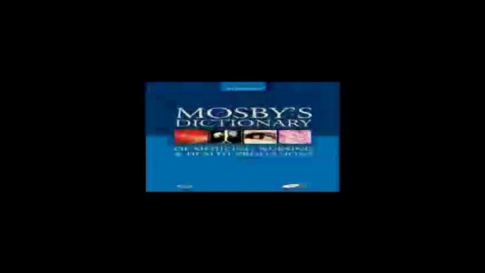 Mosbys Dictionary of Medicine Nursing  Health Professions