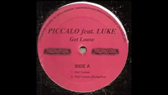 Piccalo - Get Loose
