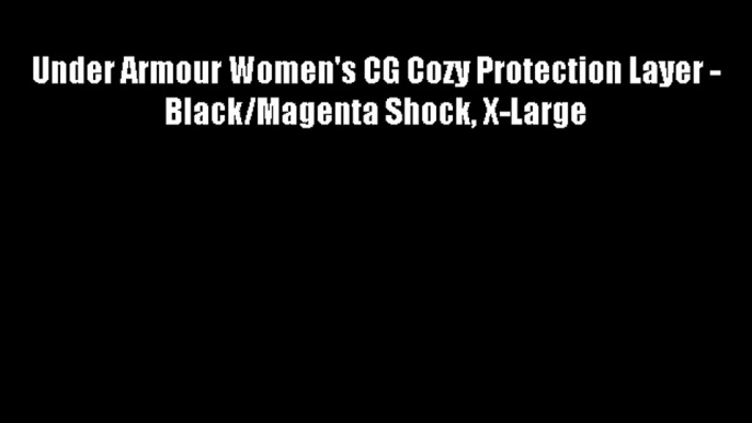 Under Armour Women's CG Cozy Protection Layer - Black/Magenta Shock X-Large