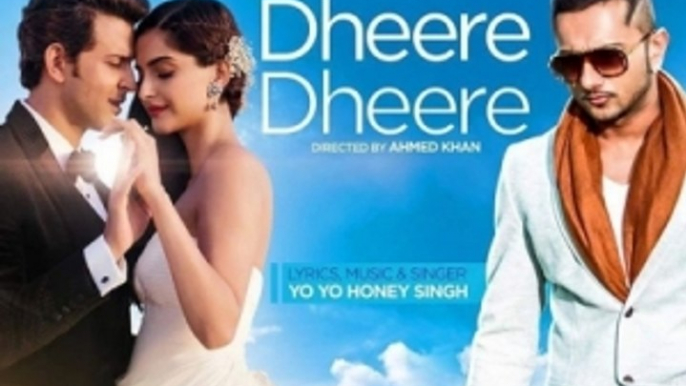 Dheere Dheere Se Meri Zindagi Video Song (OFFICIAL) Hrithik Roshan, Sonam Kapoor,  Yo Yo Honey Singh