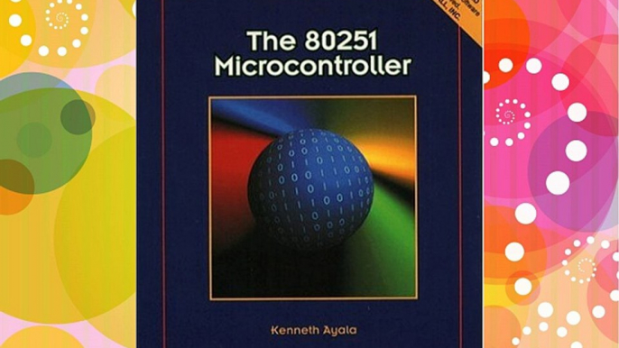 80251 Microcontroller The Download Free Books
