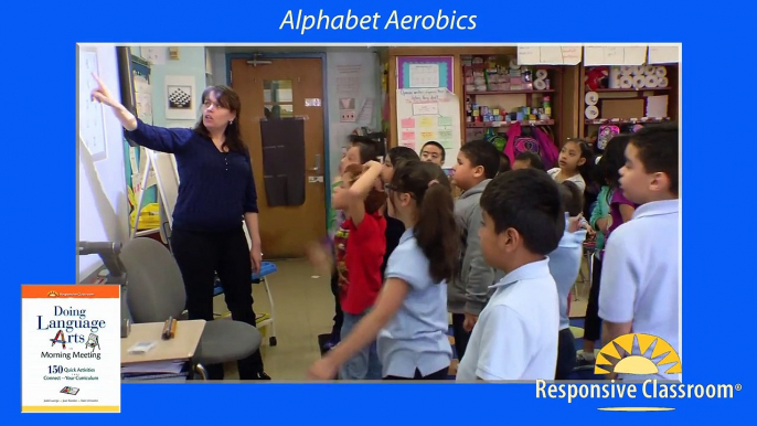 Alphabet Aerobics (Doing Language Arts in Morning Meeting)