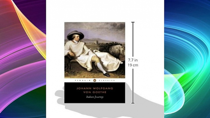 Italian Journey: 1786-1788 (Penguin Classics) FREE DOWNLOAD BOOK