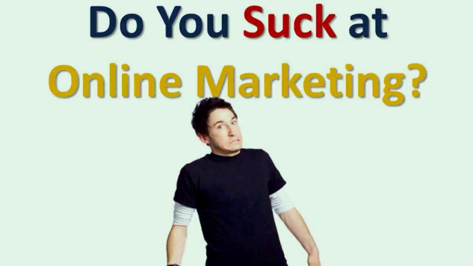 Start Wildly Prospering in Online Marketing