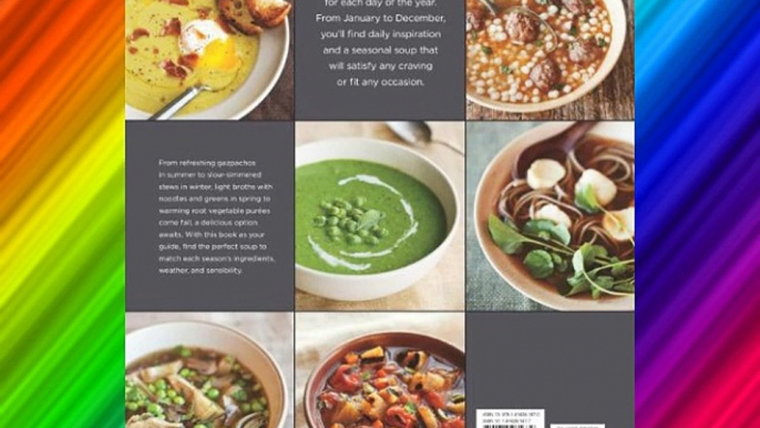 Soup of the Day (Williams-Sonoma): 365 Recipes for Every Day of the Year - FREE DOWNLOAD BOOK