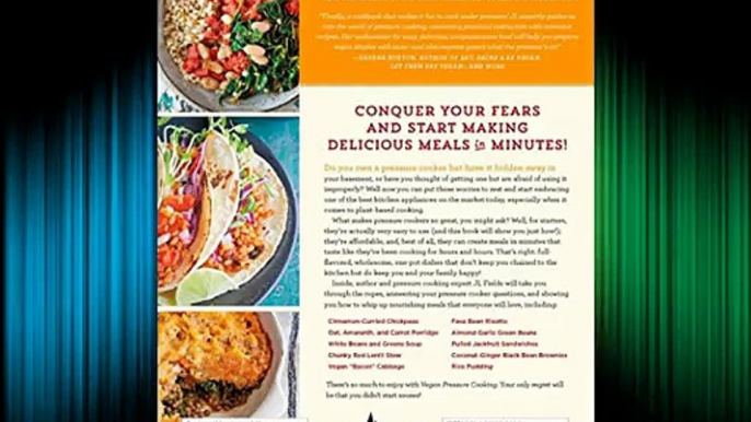 Free DonwloadVegan Pressure Cooking: Delicious Beans Grains and One-Pot Meals in Minutes