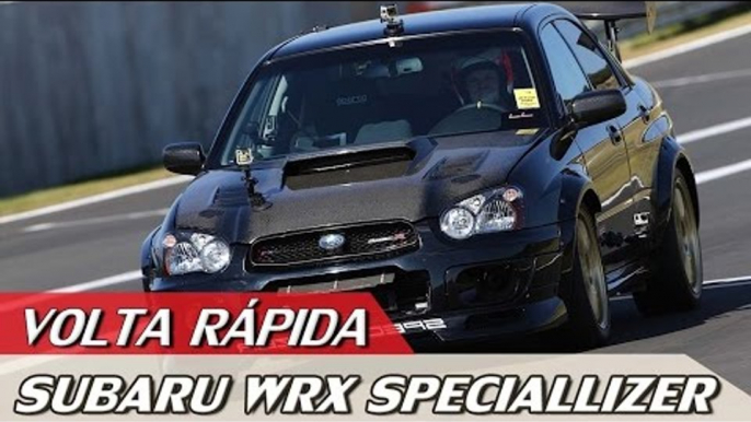 SUBARU WRX SPECIALLIZER - VOLTA RÁPIDA COM RUBENS BARRICHELLO #47 | ACELERADOS