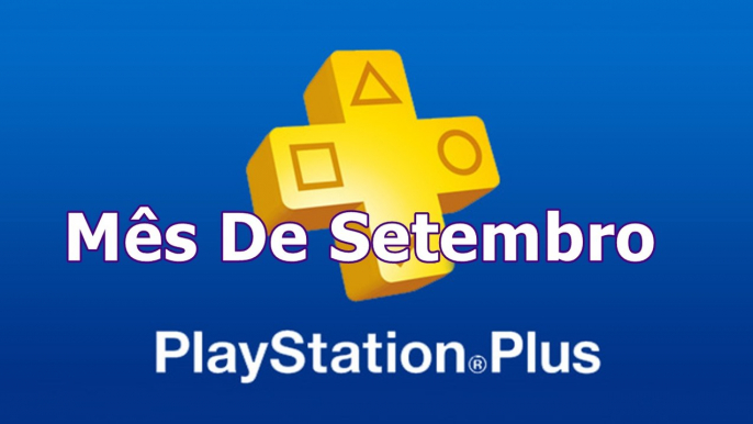 Jogos Playstation Plus : Mês Setembro PS4