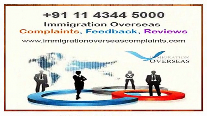 No Immigration Overseas Complaints Cherishing Clients Relationship