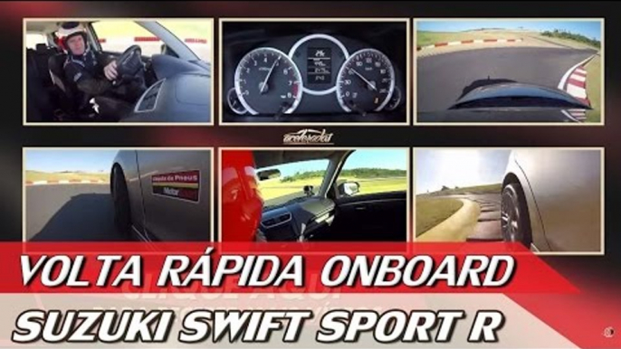 SUZUKI SWIFT SPORT R - VOLTA RÁPIDA ONBOARD COM RUBENS BARRICHELLO #49 | ACELERADOS