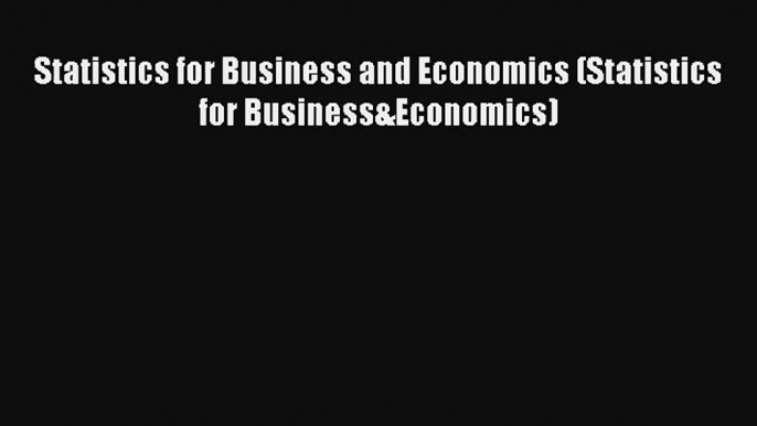 AudioBook Statistics for Business and Economics (Statistics for Business&Economics) Download