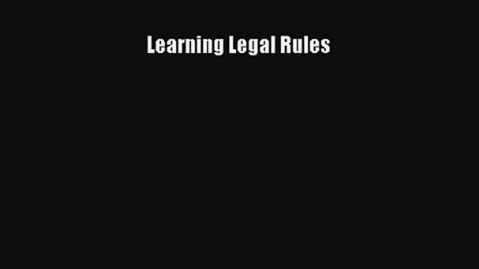 Learning Legal Rules Read PDF Free