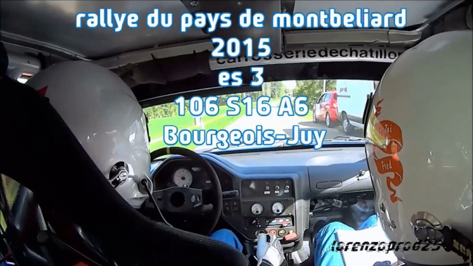 rallye du pays de montbeliard 2015 es 3 Bourgeois Juy 106 S16 A6