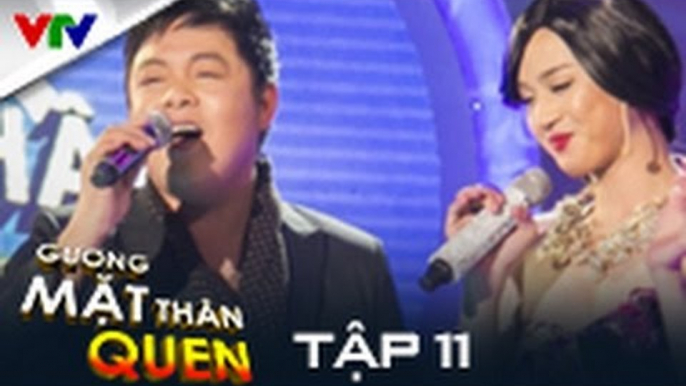 GƯƠNG MẶT THÂN QUEN 2015 | TẬP 11 | QUANG LÊ & THANH DUY - SẦU TÍM THIỆP HỒNG