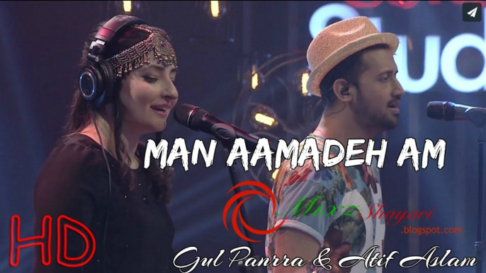 Man Aamadeh Am Full HD 1280p Video Song -By-  Atif Aslam & Gul Panra - Pakistani Persian and Urdu Song