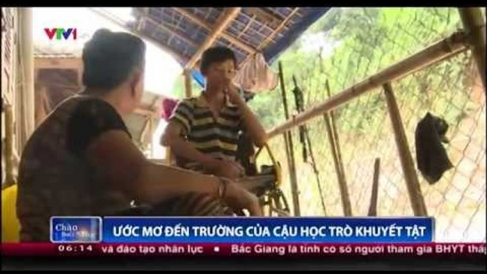 Ước mơ đến trường của cậu học trò khuyết tật