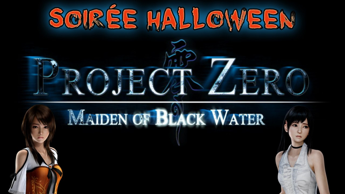 Project Zero La Prêtresse des Eaux Noires [Soirée Halloween] Un p'tit cliché pour la route ? :D