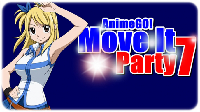 AnimeGO! Move it Party 7