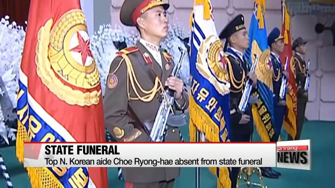 Top N. Korean aide Choe Ryong-hae absent from state funeral