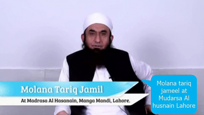 MAULANA TARIQ JAMEEL Bayan On Relationship of HUSBAND AND WIFE